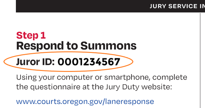 Find your Juror ID on the back of your summons.